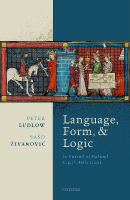 Language, Form, and Logic - Peter Ludlow, Sašo ^D%Zivanović