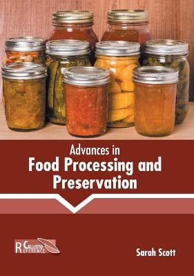 Advances in Food Processing and Preservation - 