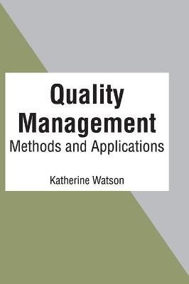 Quality Management: Methods and Applications - 