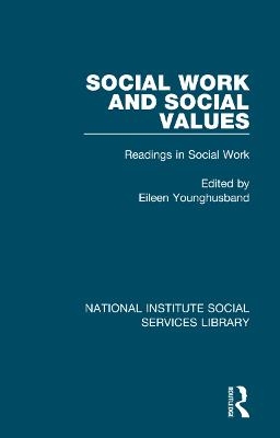Social Work and Social Values - 