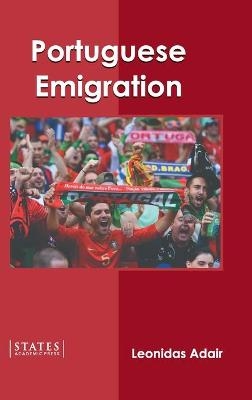 Portuguese Emigration - 