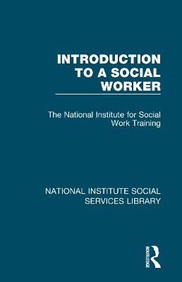 Introduction to a Social Worker -  The National Institute for Social Work Training