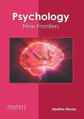 Psychology: New Frontiers - 