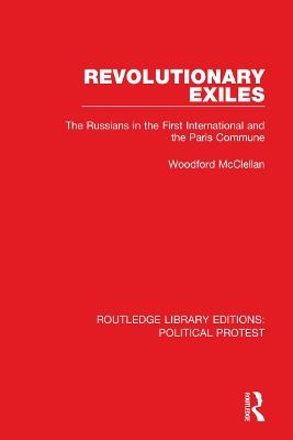 Revolutionary Exiles - Woodford McClellan