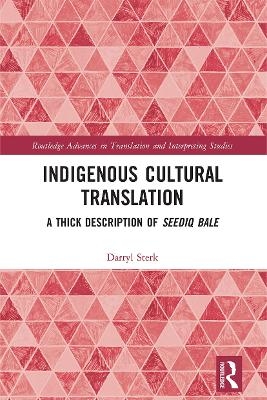 Indigenous Cultural Translation - Darryl Sterk