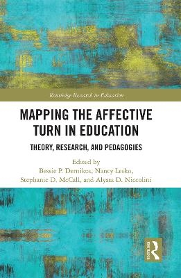 Mapping the Affective Turn in Education - 