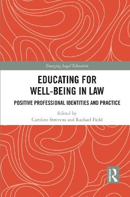 Educating for Well-Being in Law - 