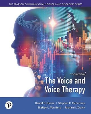 Voice and Voice Therapy, The - Daniel Boone, Stephen McFarlane, Shelley Von Berg, Richard Zraick