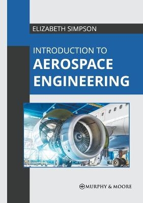 Introduction to Aerospace Engineering - 
