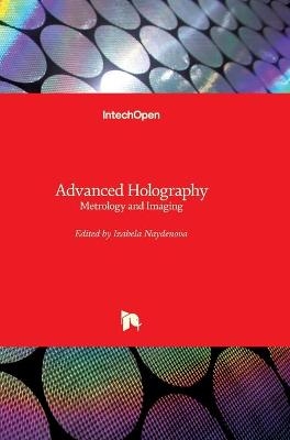 Advanced Holography - 