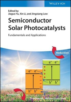 Semiconductor Solar Photocatalysts – Fundamentals and Applications - 