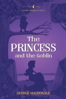 The Princess and the Goblin - George MacDonald