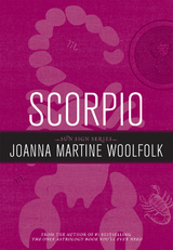 Scorpio -  Joanna Martine Woolfolk