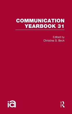 Communication Yearbook 31 -  Routledge-Cavendish