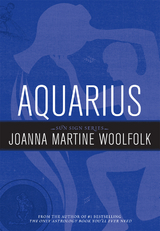 Aquarius -  Joanna Martine Woolfolk