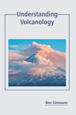 Understanding Volcanology - 