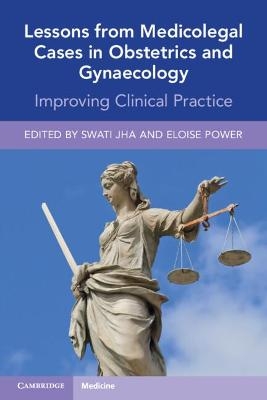 Lessons from Medicolegal Cases in Obstetrics and Gynaecology - 