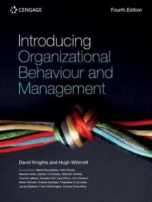Introducing Organizational Behaviour and Management - David Knights, Hugh Willmott