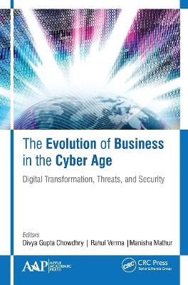 The Evolution of Business in the Cyber Age - 