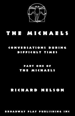 The Michaels - Richard Nelson