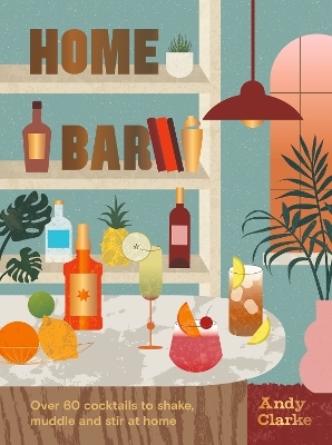 Home Bar - Andy Clarke