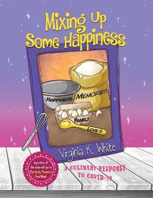 Mixing Up Some Happiness - Virginia White