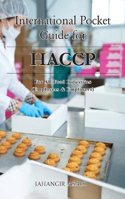 International Pocket Guide for HACCP - Jahangir Asadi