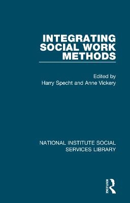 Integrating Social Work Methods - 