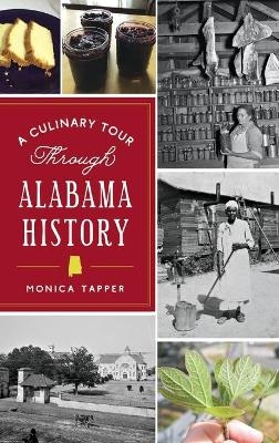 Culinary Tour Through Alabama History - Monica Tapper