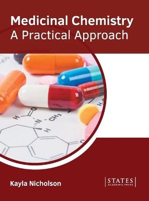 Medicinal Chemistry: A Practical Approach - 