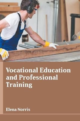 Vocational Education and Professional Training - 