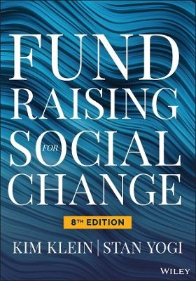 Fundraising for Social Change - Kim Klein, Stan Yogi