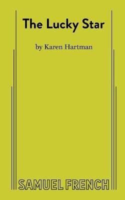 The Lucky Star - Karen Hartman