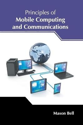 Principles of Mobile Computing and Communications - 