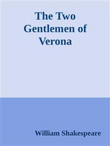 The Two Gentlemen  of Verona - William Shakespeare