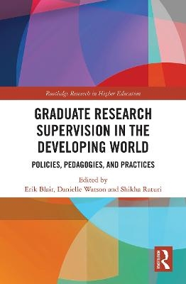 Graduate Research Supervision in the Developing World - 