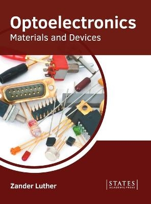 Optoelectronics: Materials and Devices - 