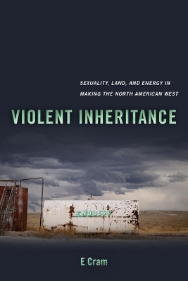 Violent Inheritance - E Cram