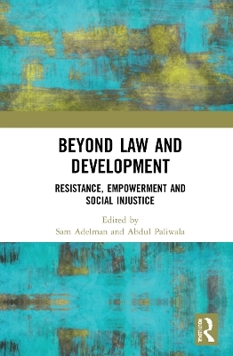 Beyond Law and Development - 