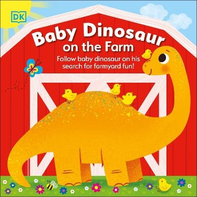 Baby Dinosaur on the Farm -  Dk