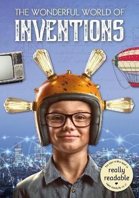 The Wonderful World of Inventions - Joanna Brundle