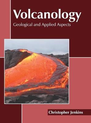 Volcanology: Geological and Applied Aspects - 