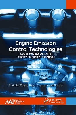 Engine Emission Control Technologies - G. Amba Prasad Rao, T. Karthikeya Sharma