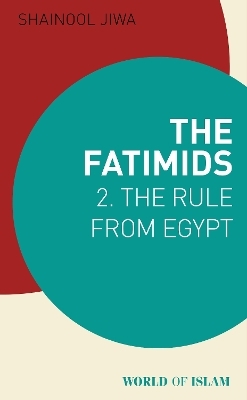 The Fatimids 2 - Shainool Jiwa