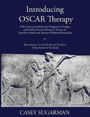 Introducing OSCAR Therapy - Casey Sugarman