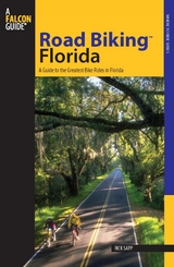 Road Biking(TM) Florida -  Rick Sapp