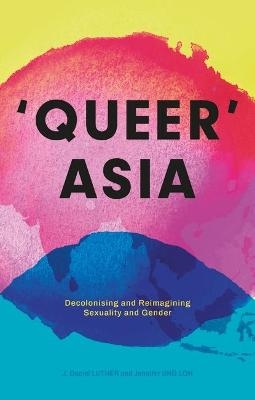 Queer Asia - 