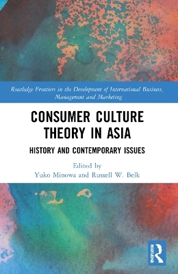 Consumer Culture Theory in Asia - 