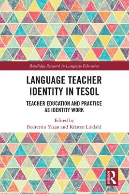 Language Teacher Identity in TESOL - 