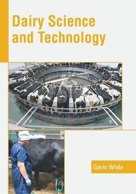 Dairy Science and Technology - 